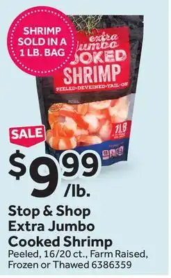 Stop&Shop Stop & shop extra jumbo cooked shrimp offer