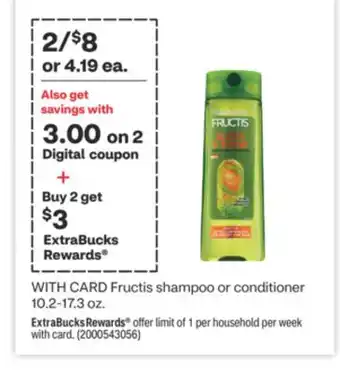 CVS Garnier fructis shampoo or conditioner 10.2-17.3 oz offer