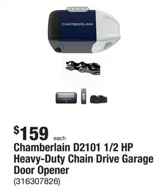 The Home Depot Chamberlain d2101 1/2 hp heavy-duty chain drive garage door opener offer