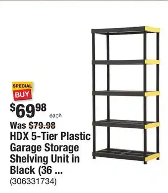 The Home Depot Hdx 5-tier plastic garage storage shelving unit in black (36 in. w x 74 in. h x 18 in. d) offer