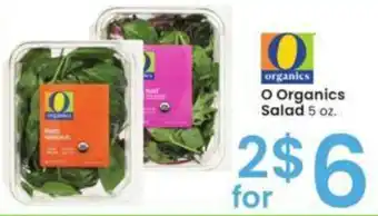 Albertsons O Organics Salad 5 oz. offer