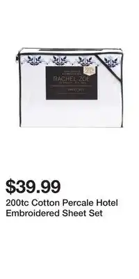 TJ Maxx 200tc cotton percale hotel embroidered sheet set offer