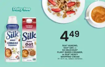 Albertsons SILK ALMOND, SILK OAT, or SO DELICIOUS® PLANT-BASED CREAMER, or SILK® HEAVY WHIPPING CREAM 16-32 fl. oz., offer