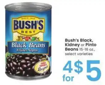 Albertsons Bush's Black, Kidney or Pinto Beans 15-16 oz offer