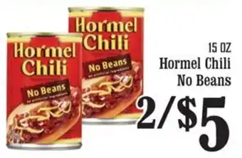 The Markets Hormel Chili No Beans offer