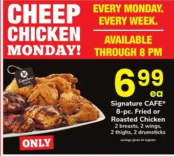 ACME Signature cafe 8-pc. fried or roasted chicken offer