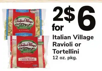 ACME Italian village ravioli or tortellini offer