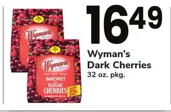 ACME Wyman's dark cherries offer