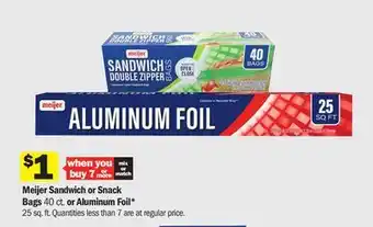 Meijer Meijer sandwich or snack bags 40 ct. or aluminum foil* 25 sq. ft offer