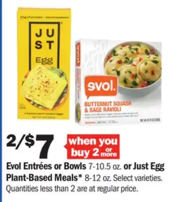 Meijer Evol entrées or bowls 7-10.5 oz. or just egg plant-based meals* 8-12 oz offer