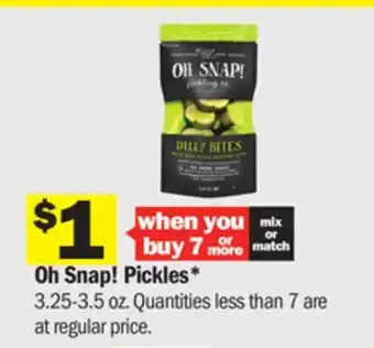 Meijer Oh snap! pickles offer