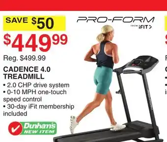 Dunham's Sports Pro-form cadence 4.0 treadmill offer