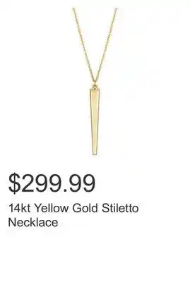 Costco 14kt yellow gold stiletto necklace offer