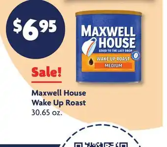 Family Dollar Maxwell house wake up roast offer