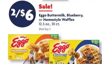 Family Dollar Eggo buttermilk, blueberry, or homestyle waffles offer