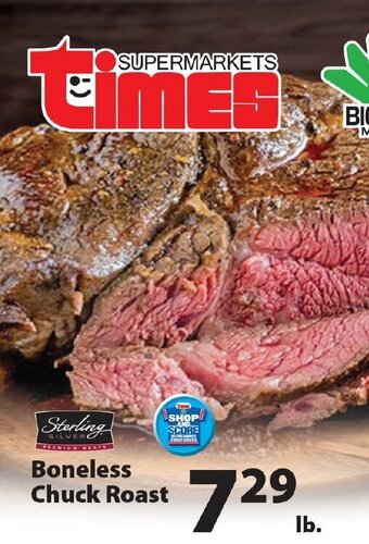 Times Supermarkets Boneless Chuck Roast offer