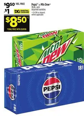 Dollar General Pepsi or mtn dew offer