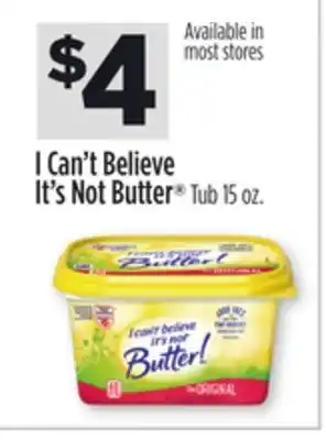 Dollar General I can't believe it's not butter tub offer