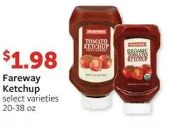 Fareway Fareway Ketchup offer