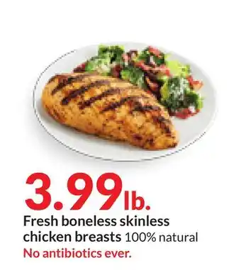 Hy-Vee Fresh boneless skinless chicken breasts offer