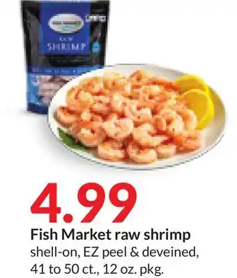 Hy-Vee Fish market raw shrimp offer