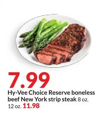 Hy-Vee Hy-vee choice reserve boneless beef new york strip steak offer