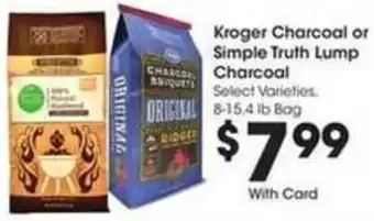 Kroger Kroger Charcoal Or Simple Truth Lump Charcoal offer
