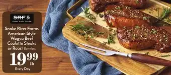 Pavilions Snake river farms american style wagyu beef coulotte steaks or roast offer