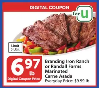 Albertsons Branding iron ranch or randall farms marinated carne asada offer