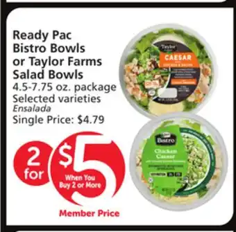 Albertsons Ready pac bistro bowls or taylor farms salad bowls offer