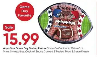Stater Bros Aqua star game day shrimp platter offer