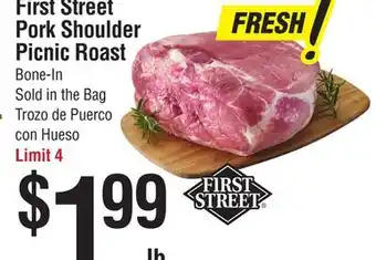 Smart & Final First street pork shoulder picnic roast offer