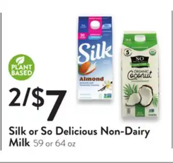 Fresh Thyme Silk or so delicious non-dairy milk offer