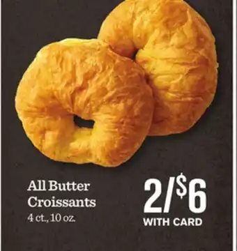 Mariano's All butter croissants offer
