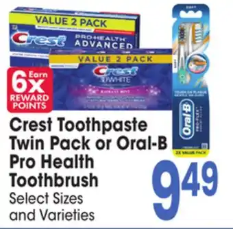 Jewel-Osco Crest crest toothpaste twin pack or oral-b twin pack or oral-b pro health pro health toothbrush toothbrush offer
