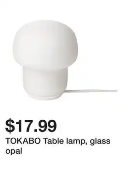 Ikea Tokabo table lamp, glass opal offer