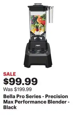 Best Buy Bella pro series - precision max performance blender - black offer