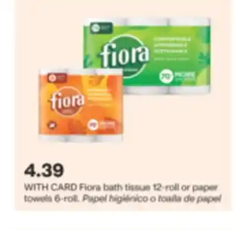 CVS Fiora bath tissue 12-roll or paper towels 6-roll offer