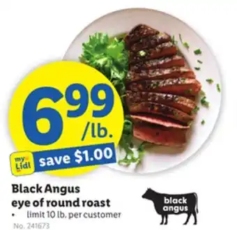 Lidl Black angus eye of round roast offer