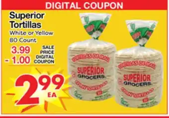 Superior Grocers Superior tortillas offer