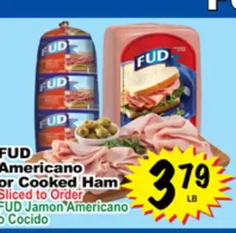 Superior Grocers Fud americano or cooked ham offer
