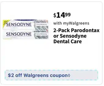 Walgreens 2-pack parodontax or sensodyne dental care offer