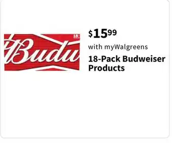 Walgreens 18-pack budweiser products offer
