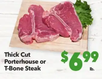 Vallarta Supermarkets Thick cut porterhouse or t-bone steak offer
