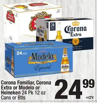 Super King Markets Corona familiar, corona extra or modelo or heineken 24 pk offer