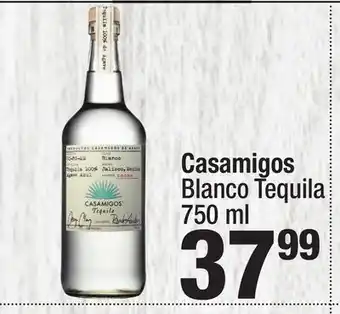 Super King Markets Casamigos blanco tequila offer