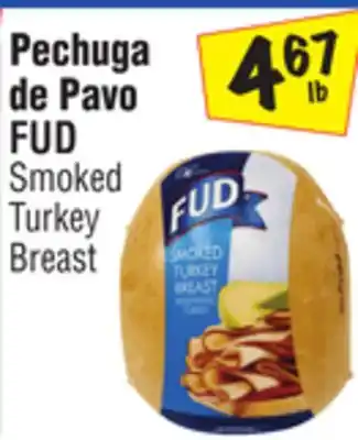 El Super Fud smoked turkey breast offer