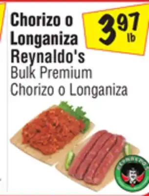 El Super Reynaldo's bulk premium chorizo o longaniza offer