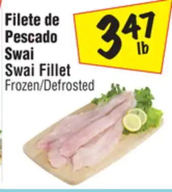 El Super Swai fillet offer