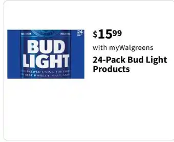 Walgreens 24-pack bud light products offer